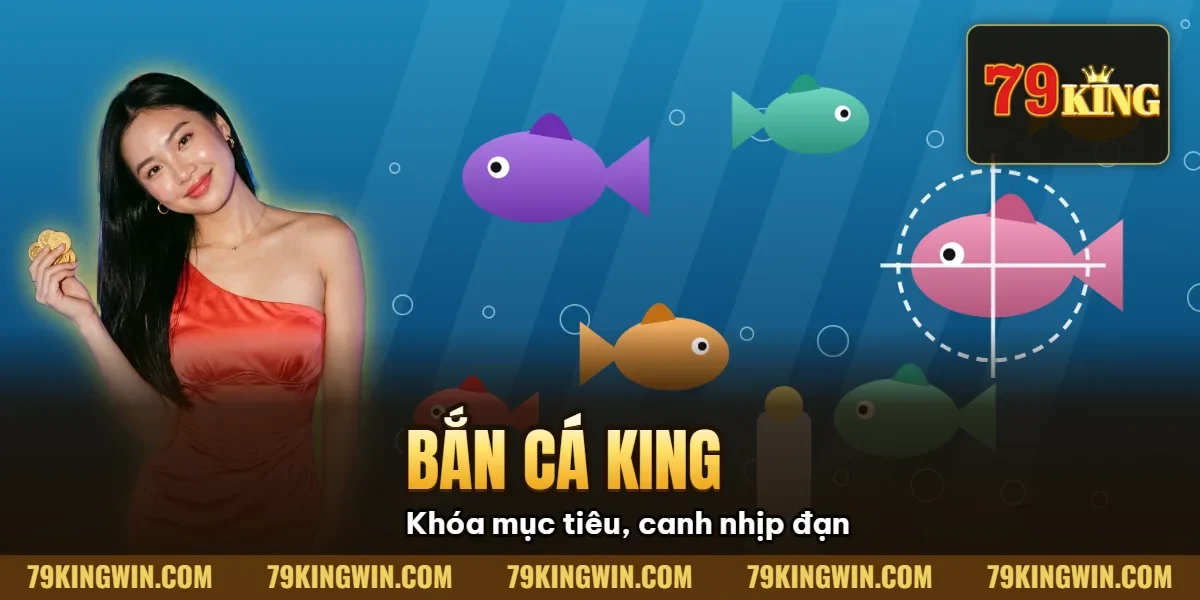 Hình minh họa bài viết: Bí Mật Bắn Cá King 79King: 7 Tuyệt Kỹ Săn Boss & Công Thức $P_k$ (2026)